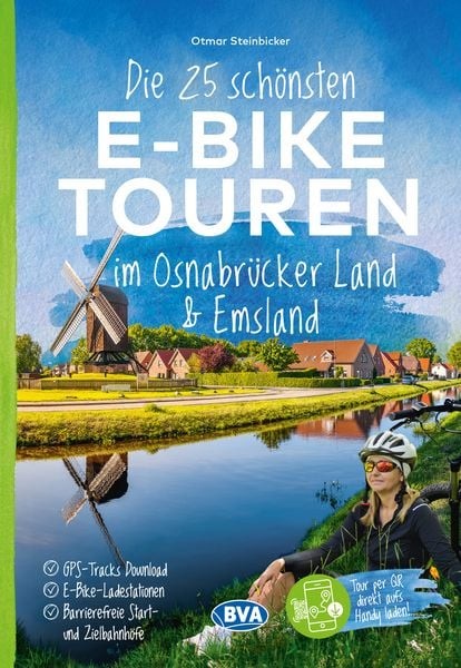 Die 25 schönsten E-Bike Touren im Osnabrücker Land und im Emsland