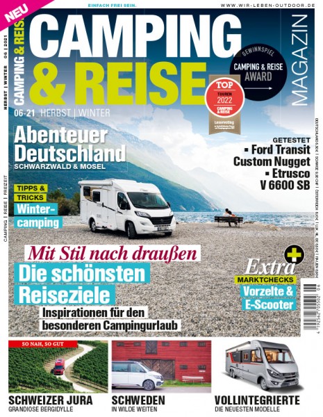 CAMPING &amp; REISE Magazin 06/2021