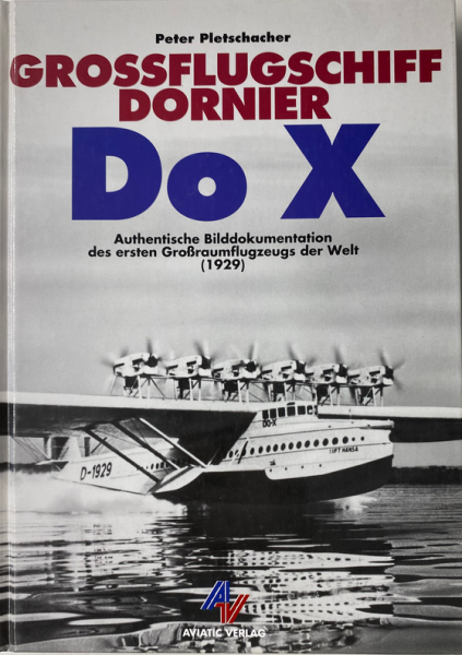 Grossflugschiff Dornier Do X