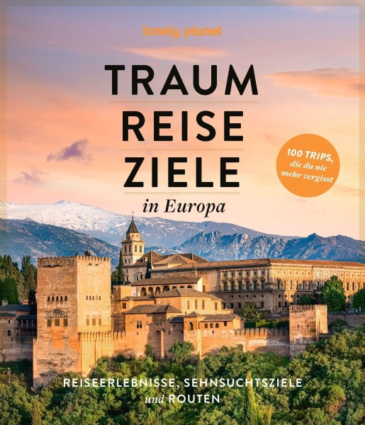 Traumreiseziele in Europa