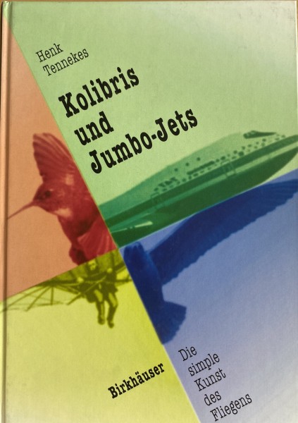 Kolibris und Jumbo-Jets