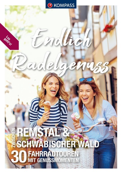 Endlich Radgenuss Remstal und Schwäbischem Wald