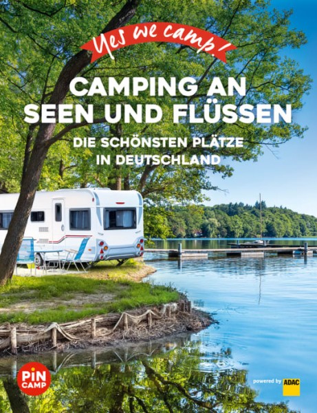 Camping an Seen und Flüssen
