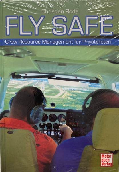 Fly Safe: Crew Resource Management für Privatpiloten