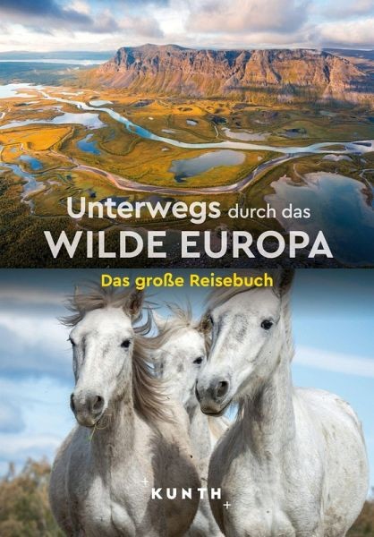 Unterwegs durch das wilde Europa