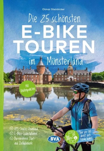 Die 25 schönsten E-Bike Touren im Münsterland (2. Auflage)